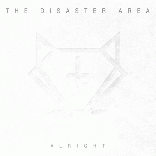 The Disaster Area : Alright
